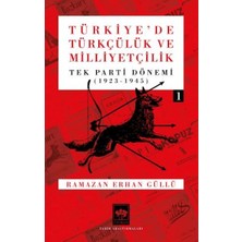ÖNÇ - PRİME Türkiye'de Türkçülük ve Milliyetçilik Cilt 1
