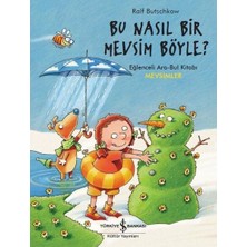 ALK Bu Nasıl Bir Mevsim Böyle? - Eğlenceli Ara-Bul Kitabı-Mevsimler