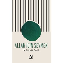 ALK Allah Için Sevmek