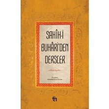 ALK Sahih-I Buhariden Dersler