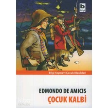 Bilgi / Çocuk Kalbi / Edmondo De Amicis