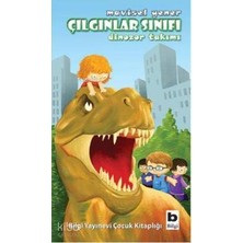 Bilgi / Çılgınlar Sınıfı Dinozor Takımı