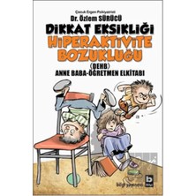 Bilgi / Dikkat Eksikliği Hiperaktivite Bozukluğu