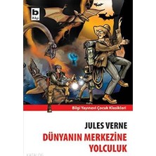 Bilgi / Dünyanın Merkezine Yolculuk