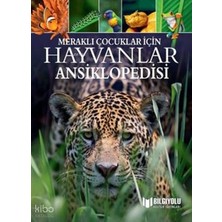 Bilgiyolu /  Meraklı Çocuklar Için - Hayvanlar  Ans (Ciltli)