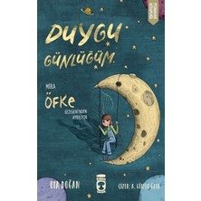 Timaş  /  Duygu Günlüğüm - Mira Öfke Gezegeninden...
