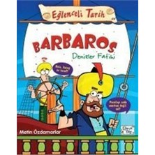 Timaş / Eğlenceli Tarih Barbaros - Denizler Fatihi