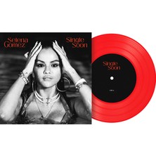 Ekinoks Plak Selena Gomez - Single Soon, 7", 45LIK Plak