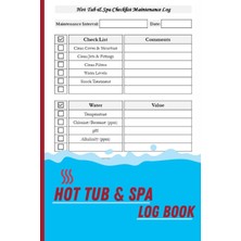 Meks Independently Published Hot Tub & Spa Log Book: Maintenance & Cleaning Record Tracker Notebook For