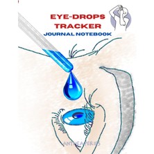 Meks Eye-Drops Tracker: Journal Notebook