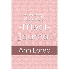 Meks 2023 Meal Journal