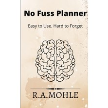 Meks No Fuss Planner: The Planner Without The Nonsense