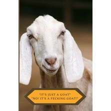 Meks Its A Fecking Goat: Goat Journal