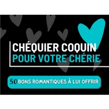 Meks Chéquier Coquin Pour Elle: 50 Bons Romantiques À Offrir À Votre Chérie : Le Chéquier Pour Les Coupl