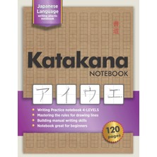 Meks Katakana Notebook For Beginners: Practice Japanese Skills | Building Manual Writing Skills | Step-B