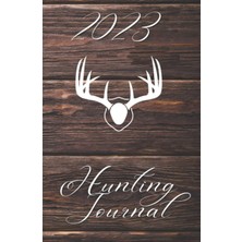 Mey İthalat 2023 Hunting Journal: Record Date, Time, Weather Patterns, Moon Phase, Animals | Keep Track Of Your Hunting Memories