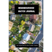 Meks Independently Published Neighbourhood Watch Journal