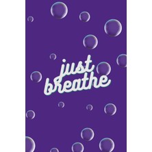 Meks Independently Published Just Breathe Journal Purple