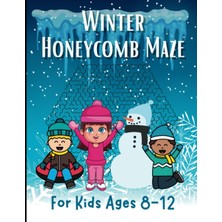 Meks Independently Published Winter Honeycomb Maze For Kids Ages 8-12: 8.5 x 11, 50 Relaxing Brain Game