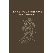 Meks Take Your Dreams Seriously: 120 Page 6x9" Simplistic Line Art Design Journal