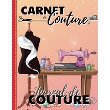 Meks Independently Published Carnet De Couture: Journal De Couture | Le Journal De Bord À Compléter Pour