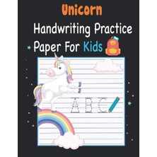 Meks Unicorn Handwriting Practice Paper For Kids: Handwriting Practice Paper Notebook, Handwriting Pract