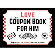 Meks Love Coupon Book For Him: 50 Romantic & Fun Vouchers For Couples - 40 Prefilled And 10 Blank Vouche