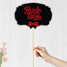 Meks Süsle Bebek ve Parti Bride To Be Konuşma Balonu Çubuğu - Siyah & Kırmızı