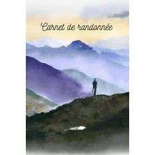 Meks Carnet De Randonnée: Journal À Remplir Pour Passionnés De Randonnée Pédestre, Escalade, Trek, Hikin