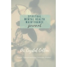Meks Spiritual Mental Health Maintenance Journal