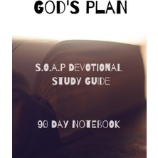 Meks Independently Published God's Plan - 90 Day Notebook: S.o.a.p Devotional Study Guide