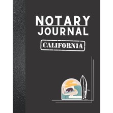 Meks Independently Published Integrity Notary Journal California:: Notary Journal California With Thumbp