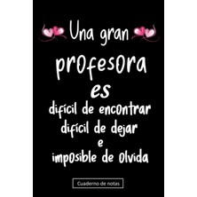 Meks Una Gran Profesora Es Difícil De Encontrar, Difícil De Dejar E Imposible De Olvida: Regalo Origin