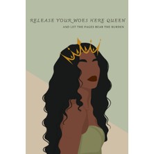 Meks Independently Published 90 Day Journal To Freedom: Release Your Woes Here Queen And Let The Pages B