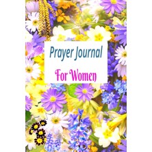 Meks Independently Published Prayer Journal For Women: Daily Inspirations | Write, Pray, Reflect: Prayer