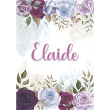 Meks Independently Published Elaide: Taccuino A5 | Nome Personalizzato Elaide | Regalo Di Compleanno Per