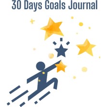 Meks Independently Published 30 Days Goals Journal: Your Potential And Achieve Your Dreams!