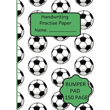Meks Independently Published Handwriting Practise Paper: Football Cover A4 Size 150 Blank Writing Pages