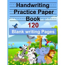 Meks Independently Published Blank Handwriting Practice Paper Book: For Students Learning To Write Lette