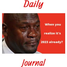 Meks Daily Journal For 2023: Michael Jordan Crying