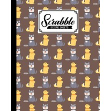 Meks Independently Published Scrabble Score Sheet: Scrabble Game Record Book For Up To 4 Players, Scrabb