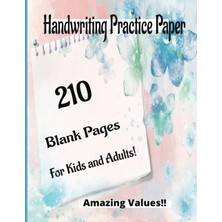 Meks Independently Published Handwriting Practice Paper For Kids And ADULTS-210 Pages: Tu Viaje Hacia Un