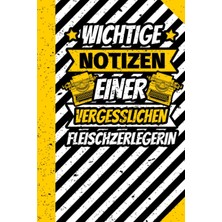 Meks Independently Published Notizbuch Liniert: Wichtige Notizen Einer Vergesslichen Fleischzerlegerin