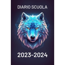 Meks Independently Published Diario Scuola 2023 2024: Agenda Scolastica Giornaliera Per Studenti Delle S