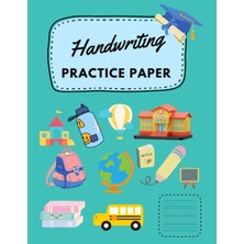 Meks Independently Published Handwriting Practice Paper, Preschool Pre-Handwriting For Kids, Kindergarte