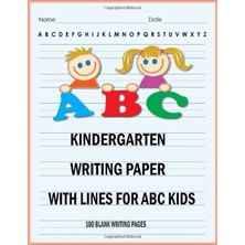 Meks Kindergarten Writing Paper With Lines For Abc Kids: 100 Blank Writing Pages
