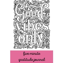 Meks Good Vibes Only Gratitude Journal