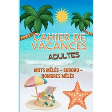 Meks Independently Published Cahier De Vacances Adultes: Carnet De Jeux Un Format Pratique Pour Le Trans