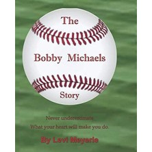 Meks The Bobby Michaels Story: Never Underestimate What The Heart Will Make You Do.