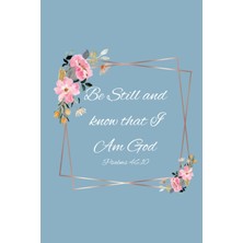 Meks Be Still: Christian Notebook/journal Psalms 46:10 6x9 120 Lined Pages
